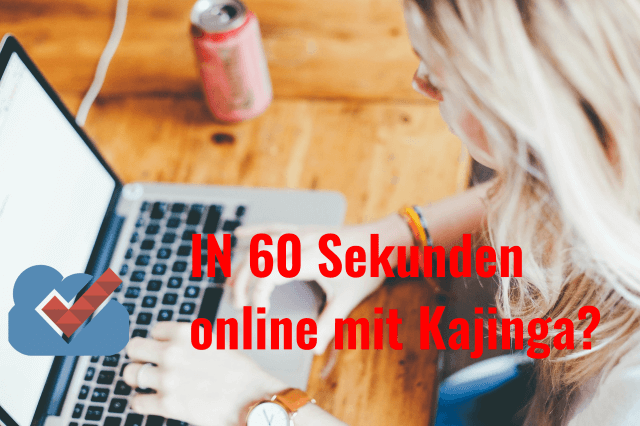 Kajinga: Online Business DELUXE oder anders gesagt: Wie du in 60 Sekunden ein komplettes Online Business am Start hast!